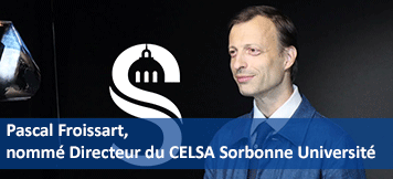 Pascal Froissart, nouveau directeur du CELSA